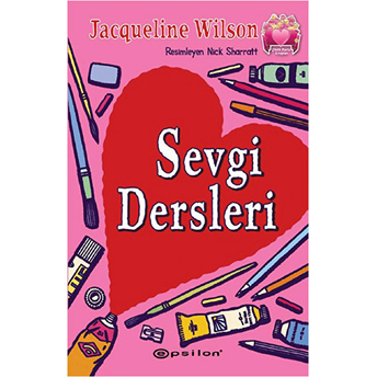 Sevgi Dersleri - Çilekli Pasta Kitapları Serisi 4 Jacqueline Wilson