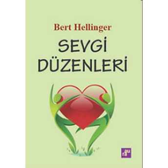 Sevgi Düzenleri Bert Hellinger