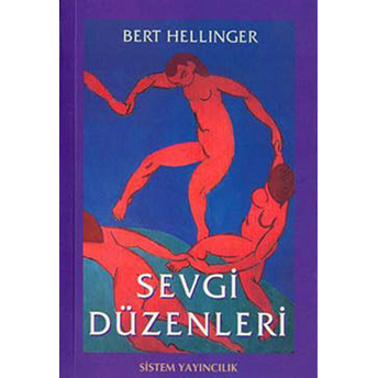 Sevgi Düzenleri Bert Hellinger