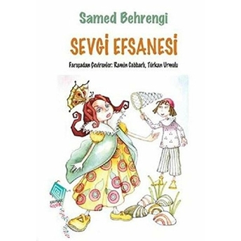 Sevgi Efsanesi Samed Behrengi