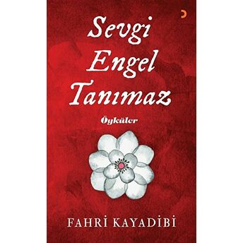 Sevgi Engel Tanımaz - Fahri Kayadibi