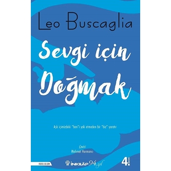 Sevgi Için Doğmak Leo Buscaglia