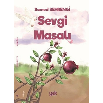 Sevgi Masalı Samad Behrengi