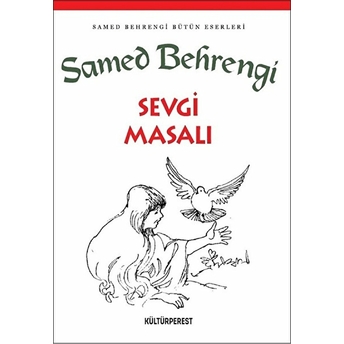 Sevgi Masalı Samed Behrengi