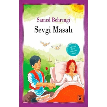 Sevgi Masalı Samed Behrengi