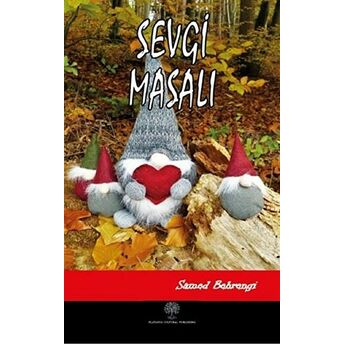 Sevgi Masalı Samed Behrengi