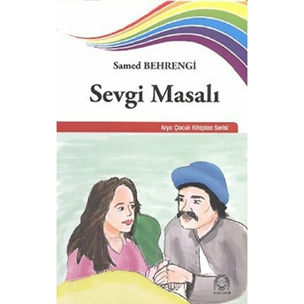 Sevgi Masalı Samed Behrengi