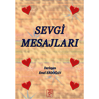 Sevgi Mesajları - Derleme