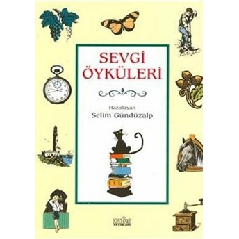 Sevgi Öyküleri 1