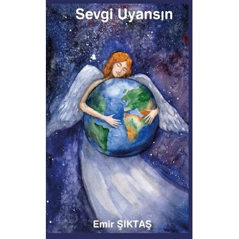 Sevgi Uyansın - Emir Şıktaş