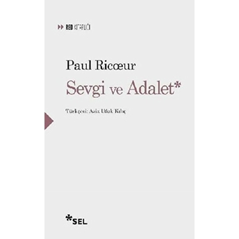 Sevgi Ve Adalet Paul Ricoeur