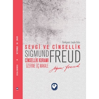 Sevgi Ve Cisellik Sigmund Freud