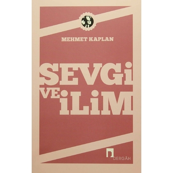 Sevgi Ve Ilim Denemeler Mehmet Kaplan