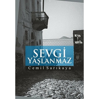 Sevgi Yaşlanmaz Cemil Sarıkaya