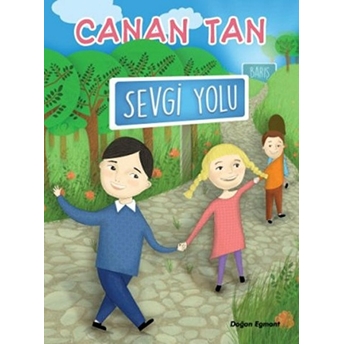 Sevgi Yolu Canan Tan