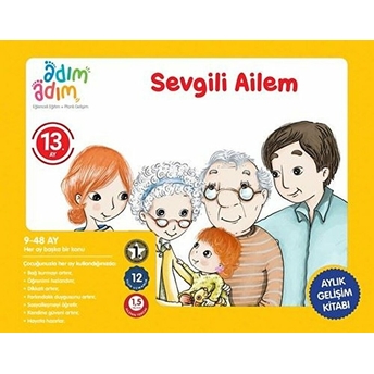 Sevgili Ailem - 13. Ay Gelişim Kitabı Kolektıf