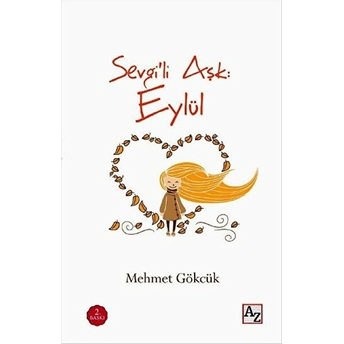 Sevgili Aşk: Eylül