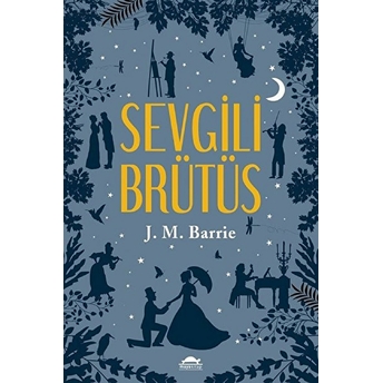 Sevgili Brütüs James Matthew Barrie