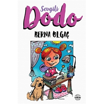 Sevgili Dodo Berna Olgaç