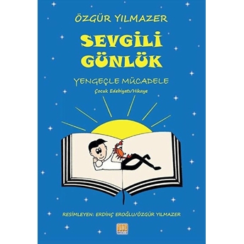 Sevgili Günlük - Özgür Yılmazer