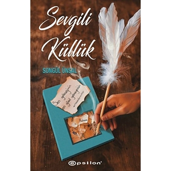 Sevgili Küllük Songül Ünsal