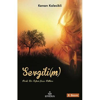 Sevgili(M) Kenan Kalecikli