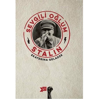 Sevgili Oğlum Stalin Ekaterina Geladze