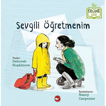 Sevgili Öğretmenim (Ciltli) - Organik Kitaplar Deborah Hopkinson