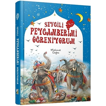 Sevgili Peygamberimi Öğreniyorum Mehmet Doğru