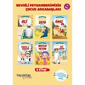 Sevgili Peygamberimizin Çocuk Arkadas¸ları - 6 Kitap Takım Ayşe Hale