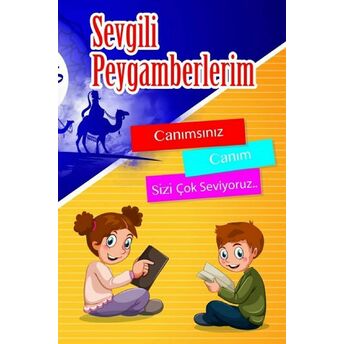 Sevgili Peygamberlerim Z. Yücel Çolak