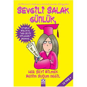 Sevgili Salak Günlük 08 Her Şeyi Bilmek Benim Suçum Değil Jim Benton