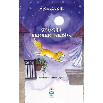 Sevgili Serseri Kedim Ayda Çayır