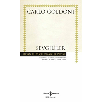 Sevgililer - Hasan Ali Yücel Klasikleri Carlo Goldoni