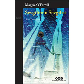 Sevgilimin Sevgilisi Maggie O'farrell