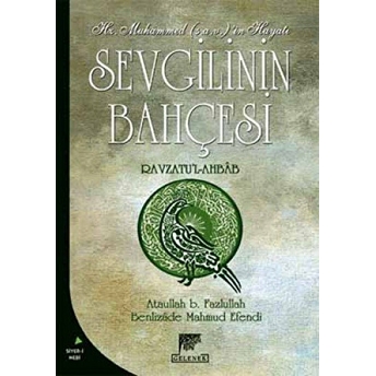 Sevgilinin Bahçesi Ataullah B. Fazlullah