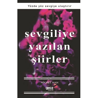 Sevgiliye Yazılan Şiirler - Hikmet Han