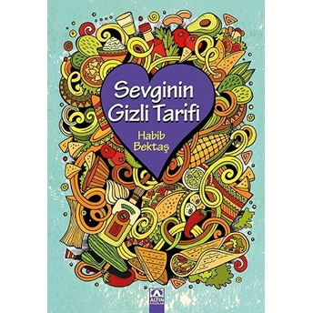 Sevginin Gizli Tarafı Habib Bektaş