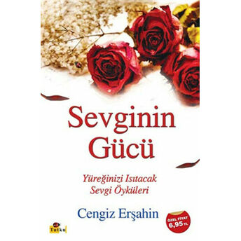 Sevginin Gücü Cengiz Erşahin