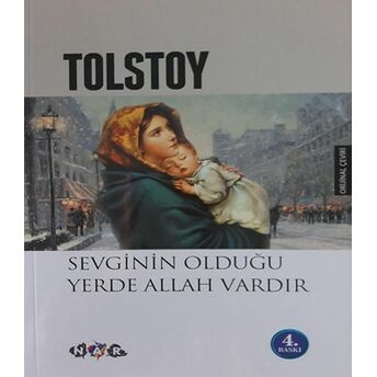 Sevginin Olduğu Yerde Allah Vardır Lev Nikolayeviç Tolstoy