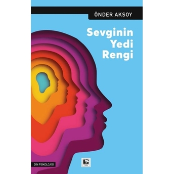 Sevginin Yedi Rengi Önder Aksoy