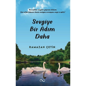 Sevgiye Bir Adım Daha - Ramazan Çetin