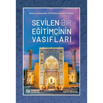 Sevilen Bir Eğitimcinin Vasıfları Halime Demireşik