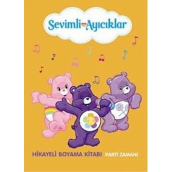 Sevimli Ayıcıklar Hikayeli Boyama Kitabı : Parti Zamanı Kolektif