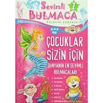 Sevimli Bulmaca 1 (6-7-8 Yaş) Kolektif