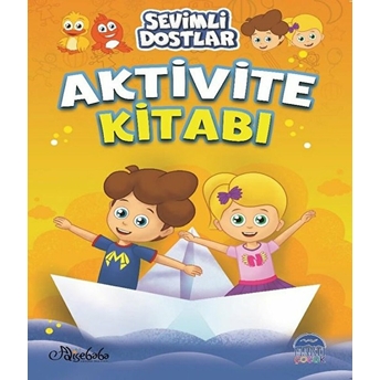 Sevimli Dostlar Aktivite Kitabı 1 Özge Gökçek