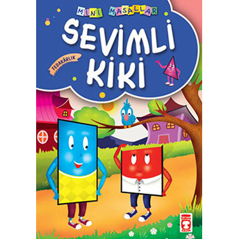 Sevimli Kiki / Mini Masallar Müjgan Şeyhi