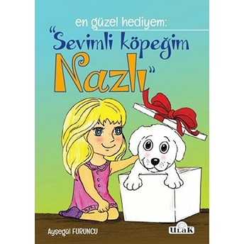 Sevimli Köpeğim Nazlı