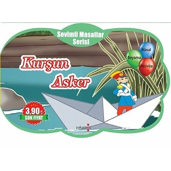 Sevimli Masallar Serisi - Kurşun Asker Kolektif