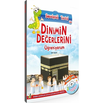 Sevimli Tırtıl Ile Dinimin Değerlerini Öğreniyorum Tuğba Bozcan